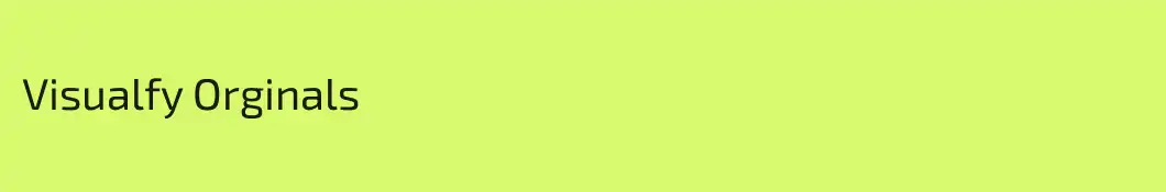 Visualfy Orginals